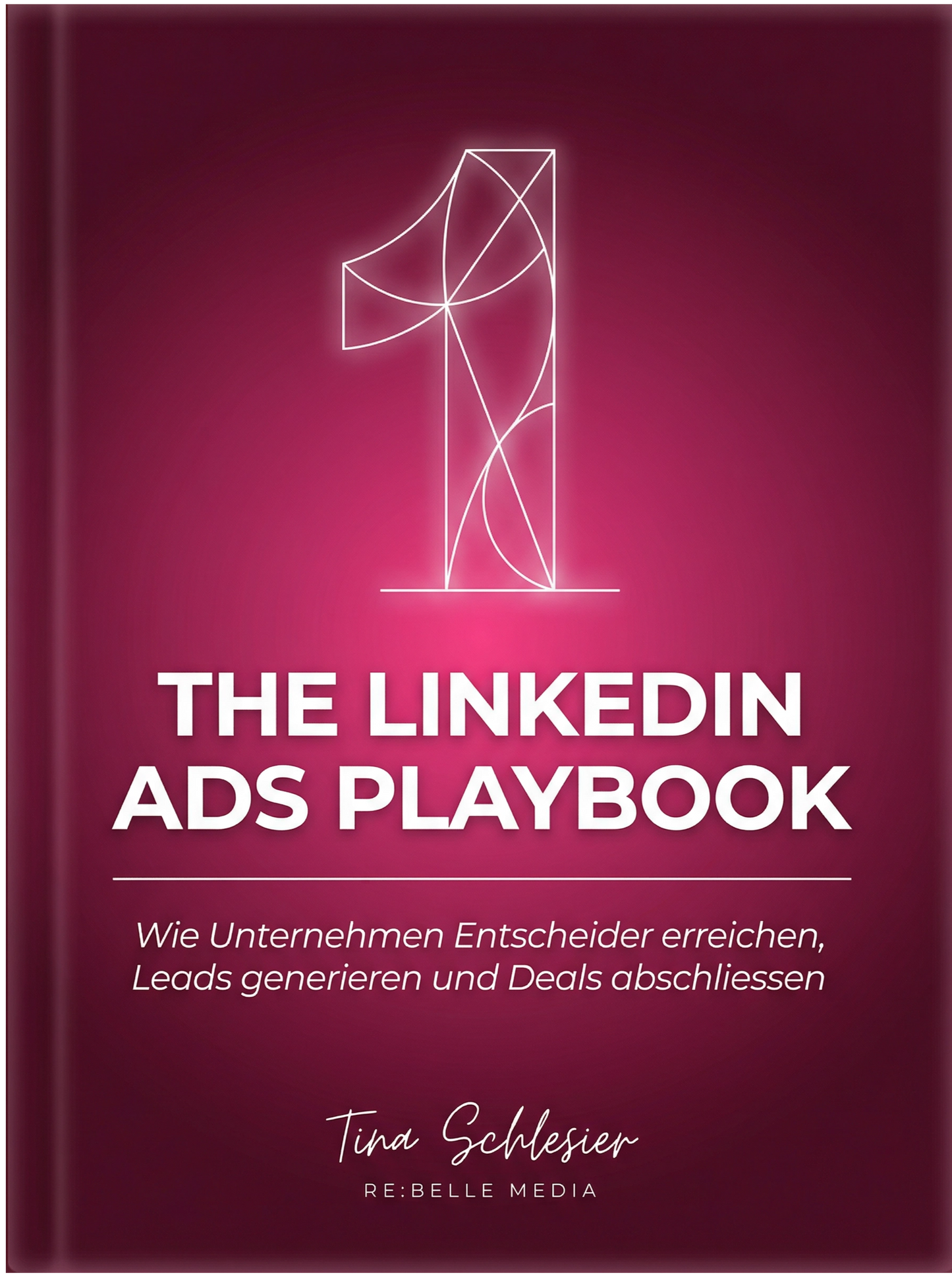 THE LINKEDIN ADS PLAYBOOK