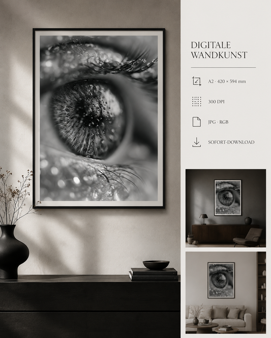 THE EYE REMEMBERS™ – Schwarz-Weiß Augen-Makro als digitale Wandkunst A2