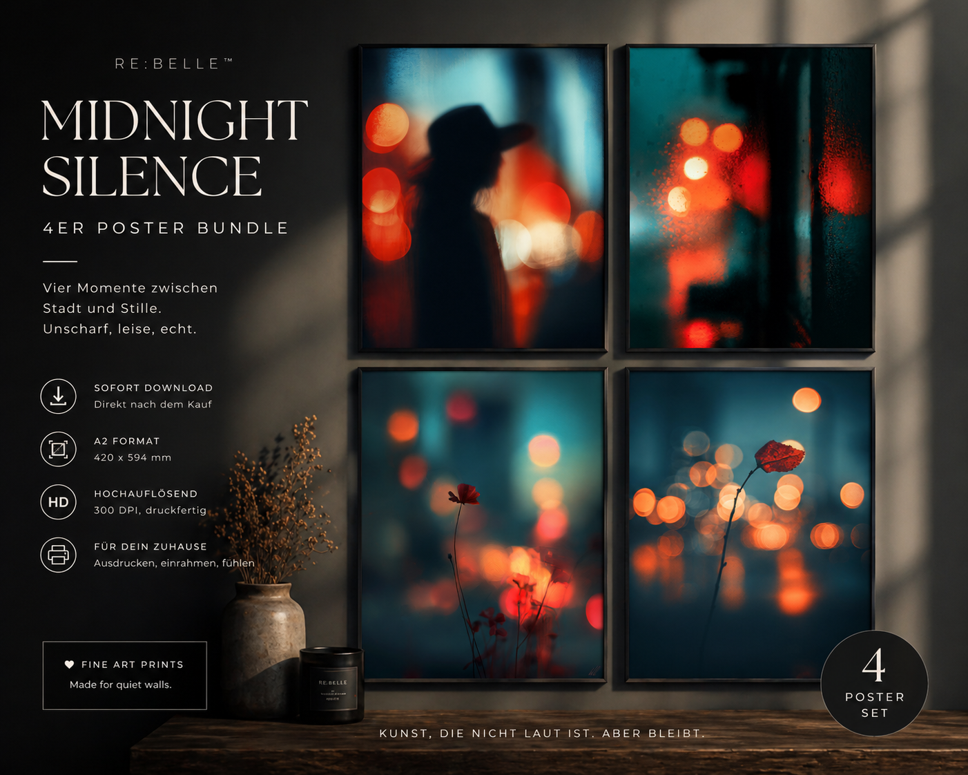 Midnight Silence – 4er Bundle | Bokeh Fine Art Poster Set (A2 Download, Moody Light Series) Du schaust hin. Und plötzlich wird es leise.  Dieses 4er Bundle ist kein Bilderset – es ist ein Raum, der dich runterzieht… genau dahin, wo du wieder bei dir bist.