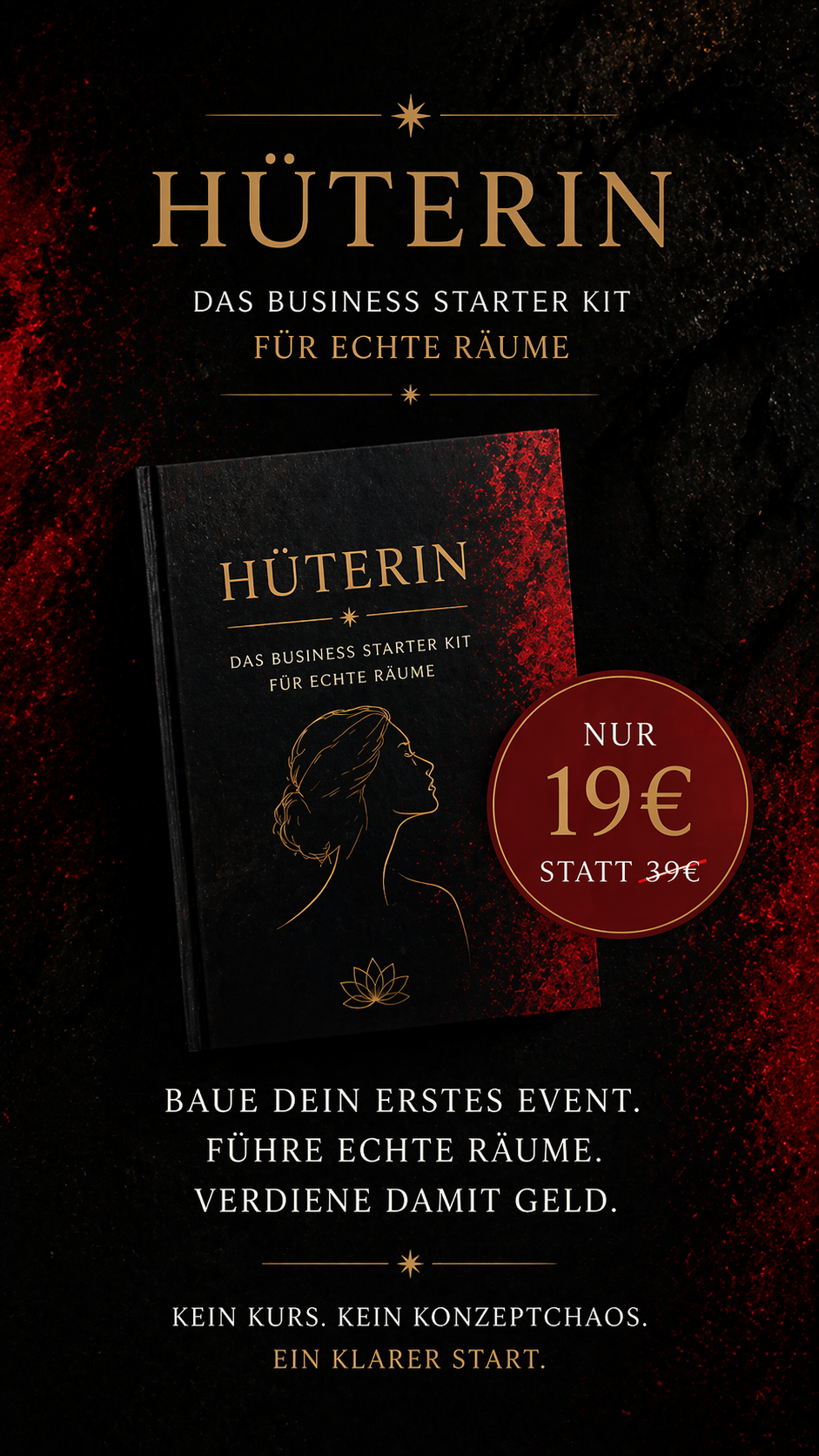 HÜTERIN – Das Business Starter Kit für echte Räume   Baue dein erstes Event. Führe echte Räume. Verdiene damit Geld. Du spürst, dass du Räume halten kannst. Hier lernst du, daraus ein Business zu machen.  Kein Kurs. Kein Konzeptchaos. Ein klarer Start.